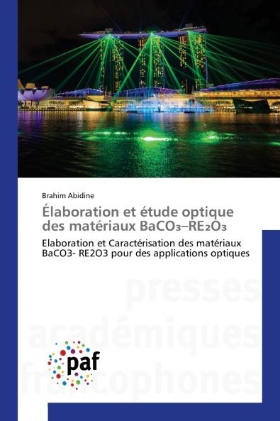 Élaboration et étude optique des matériaux BaCO₃-RE₂O₃