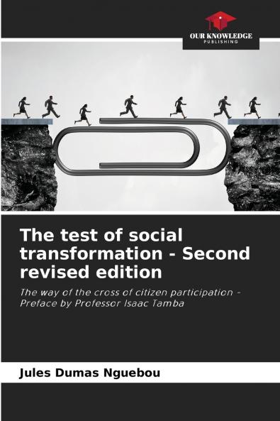The test of social transformation - Second revised edition