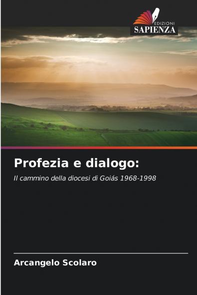 Profezia e dialogo