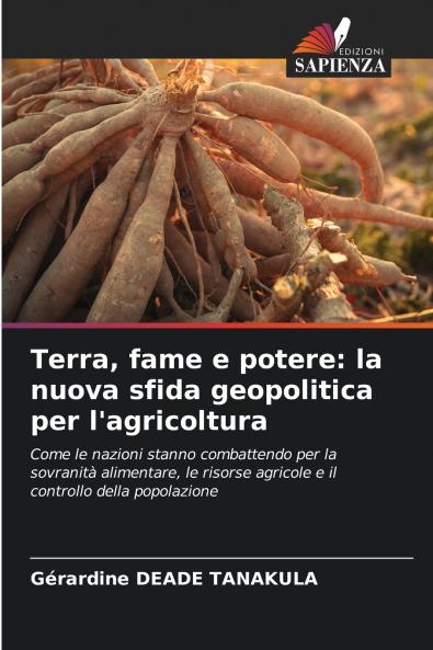Terra fame e potere