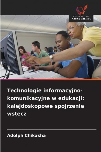 Technologie informacyjno-komunikacyjne w edukacji