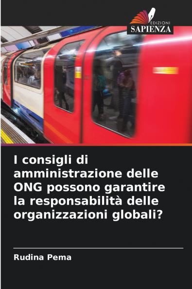 I consigli di amministrazione delle ONG possono garantire la responsabilità delle organizzazioni globali?