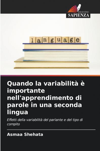 Quando la variabilità è importante nell'apprendimento di parole in una seconda lingua