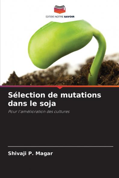 Sélection de mutations dans le soja