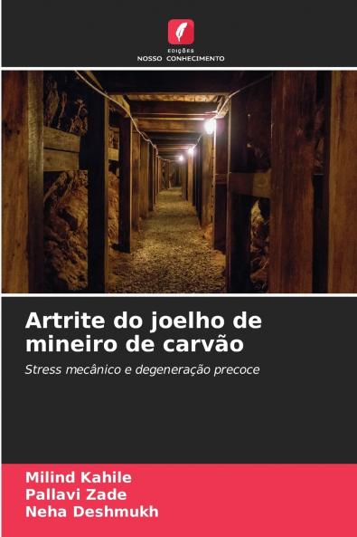 Artrite do joelho de mineiro de carvão