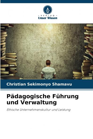 Pädagogische Führung und Verwaltung