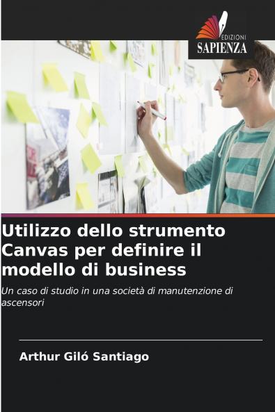 Utilizzo dello strumento Canvas per definire il modello di business