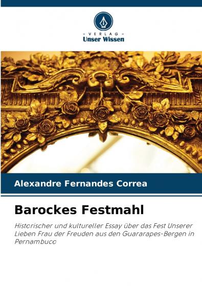 Barockes Festmahl