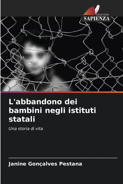 L'abbandono dei bambini negli istituti statali
