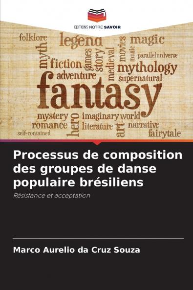 Processus de composition des groupes de danse populaire brésiliens