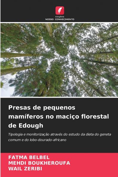 Presas de pequenos mamíferos no maciço florestal de Edough