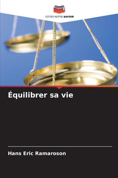 Équilibrer sa vie