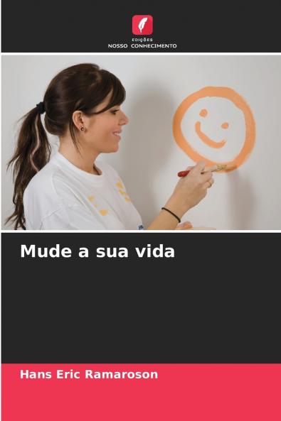 Mude a sua vida
