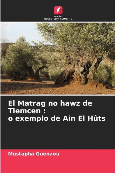 El Matrag no hawz de Tlemcen