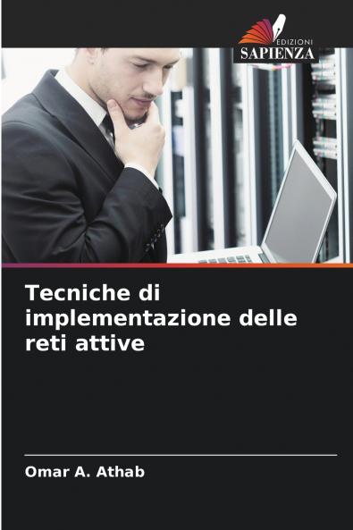 Tecniche di implementazione delle reti attive