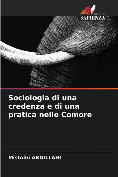 Sociologia di una credenza e di una pratica nelle Comore
