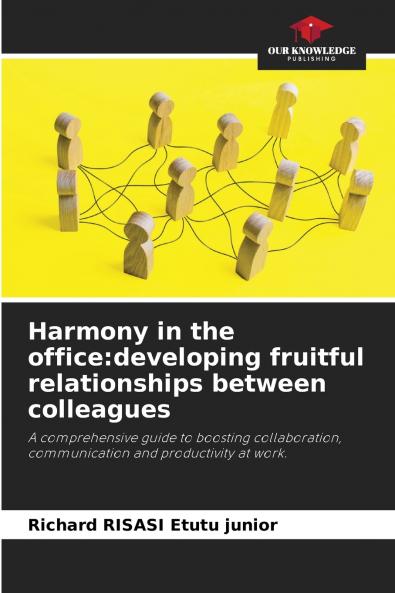 Harmony in the office