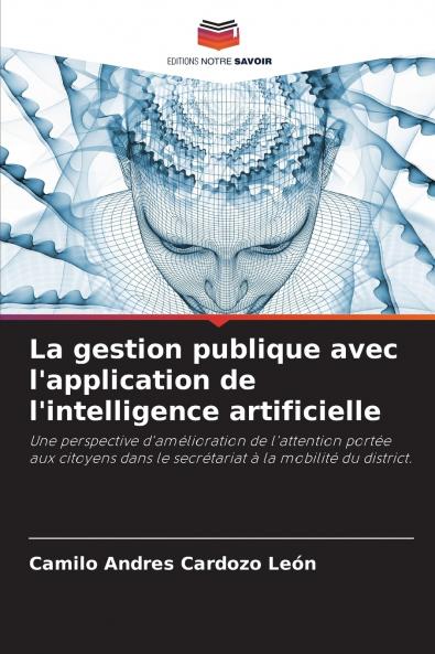 La gestion publique avec l'application de l'intelligence artificielle
