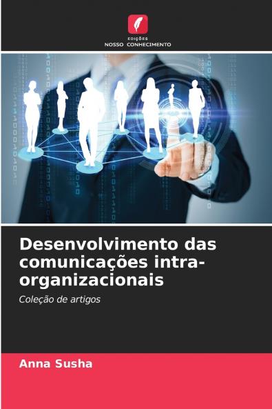 Desenvolvimento das comunicações intra-organizacionais