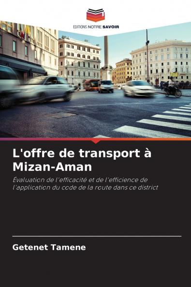 L'offre de transport à Mizan-Aman