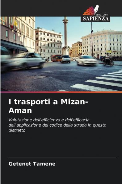 I trasporti a Mizan-Aman