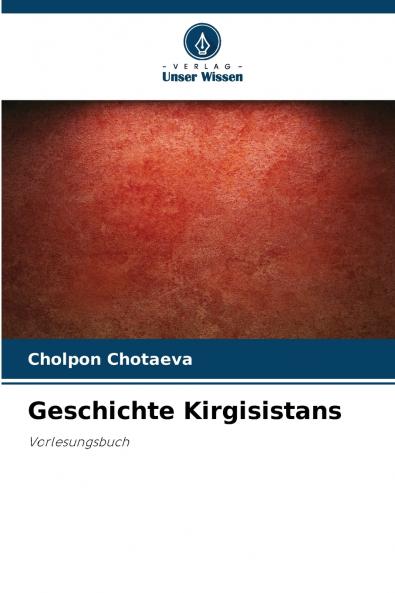 Geschichte Kirgisistans