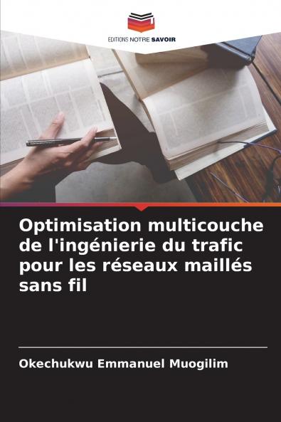 Optimisation multicouche de l'ingénierie du trafic pour les réseaux maillés sans fil