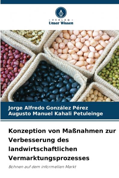 Konzeption von Maßnahmen zur Verbesserung des landwirtschaftlichen Vermarktungsprozesses