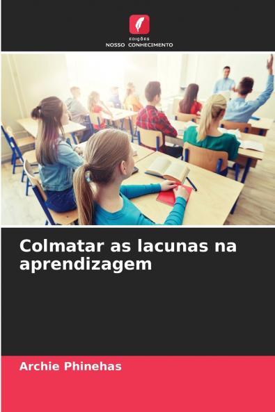Colmatar as lacunas na aprendizagem