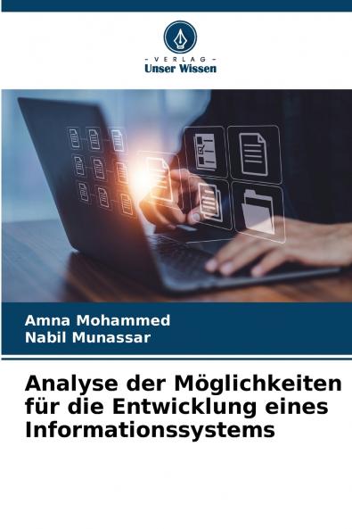 Analyse der Möglichkeiten für die Entwicklung eines Informationssystems