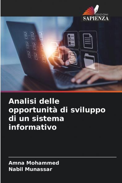 Analisi delle opportunità di sviluppo di un sistema informativo