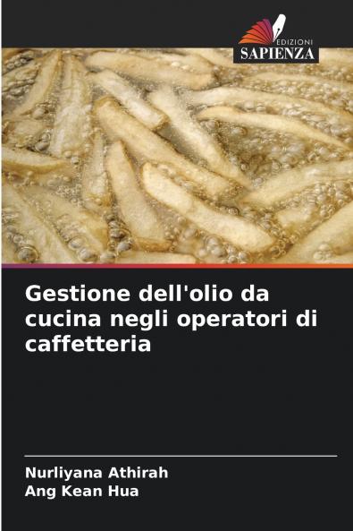 Gestione dell'olio da cucina negli operatori di caffetteria