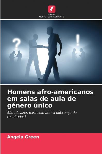 Homens afro-americanos em salas de aula de género único