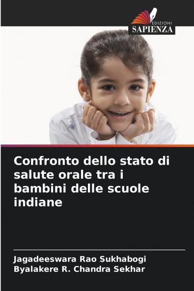 Confronto dello stato di salute orale tra i bambini delle scuole indiane