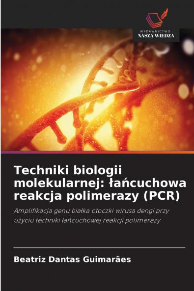 Techniki biologii molekularnej