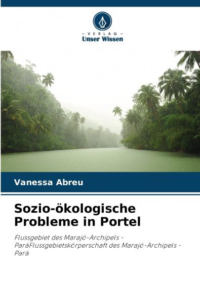 Sozio-ökologische Probleme in Portel