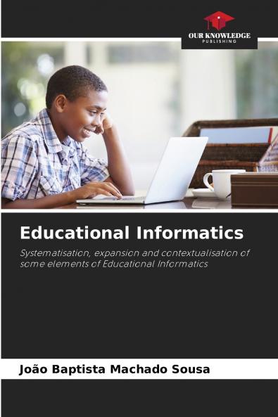 Educational Informatics