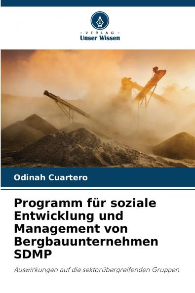 Programm für soziale Entwicklung und Management von Bergbauunternehmen SDMP