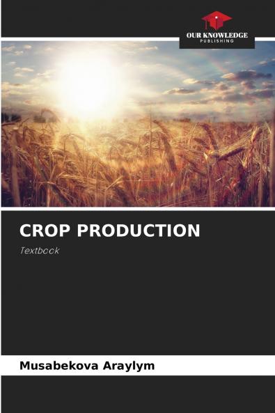 CROP PRODUCTION