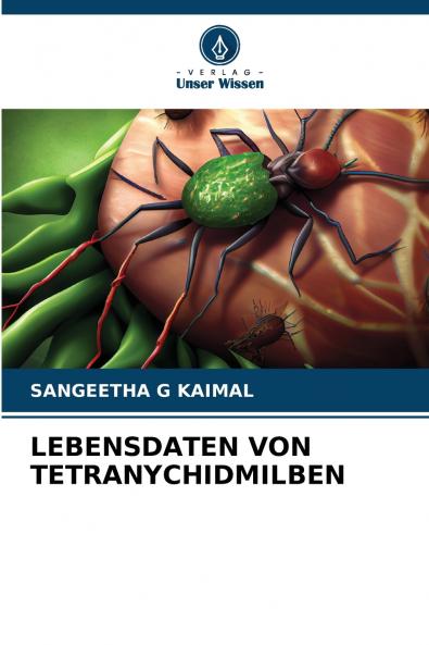 LEBENSDATEN VON TETRANYCHIDMILBEN