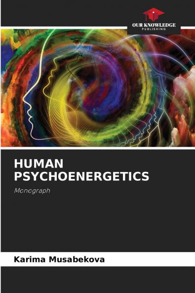 HUMAN PSYCHOENERGETICS