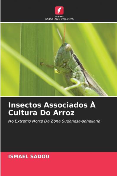 Insectos Associados À Cultura Do Arroz