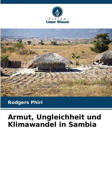 Armut Ungleichheit und Klimawandel in Sambia