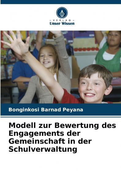 Modell zur Bewertung des Engagements der Gemeinschaft in der Schulverwaltung