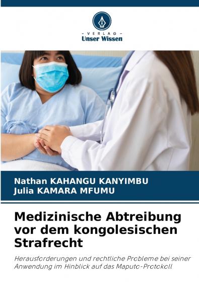 Medizinische Abtreibung vor dem kongolesischen Strafrecht