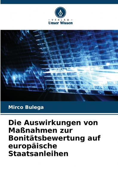 Die Auswirkungen von Maßnahmen zur Bonitätsbewertung auf europäische Staatsanleihen