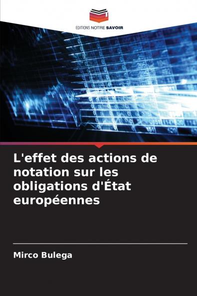 L'effet des actions de notation sur les obligations d'État européennes