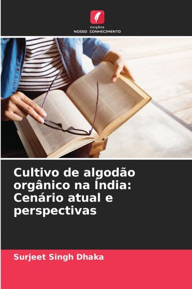 Cultivo de algodão orgânico na Índia