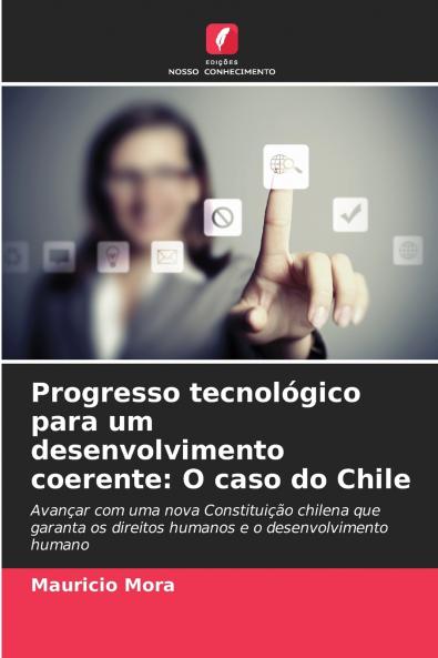 Progresso tecnológico para um desenvolvimento coerente