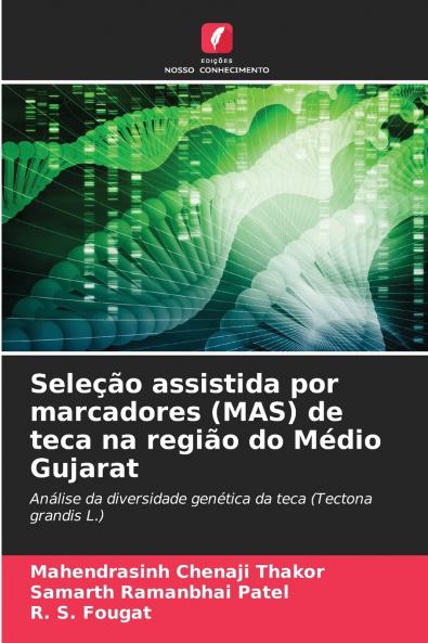 Seleção assistida por marcadores (MAS) de teca na região do Médio Gujarat
